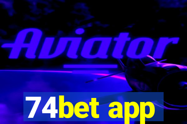 74bet app